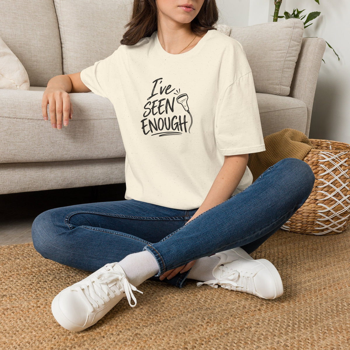 Ive Seen Enough T-Shirt | Medical and Health Care