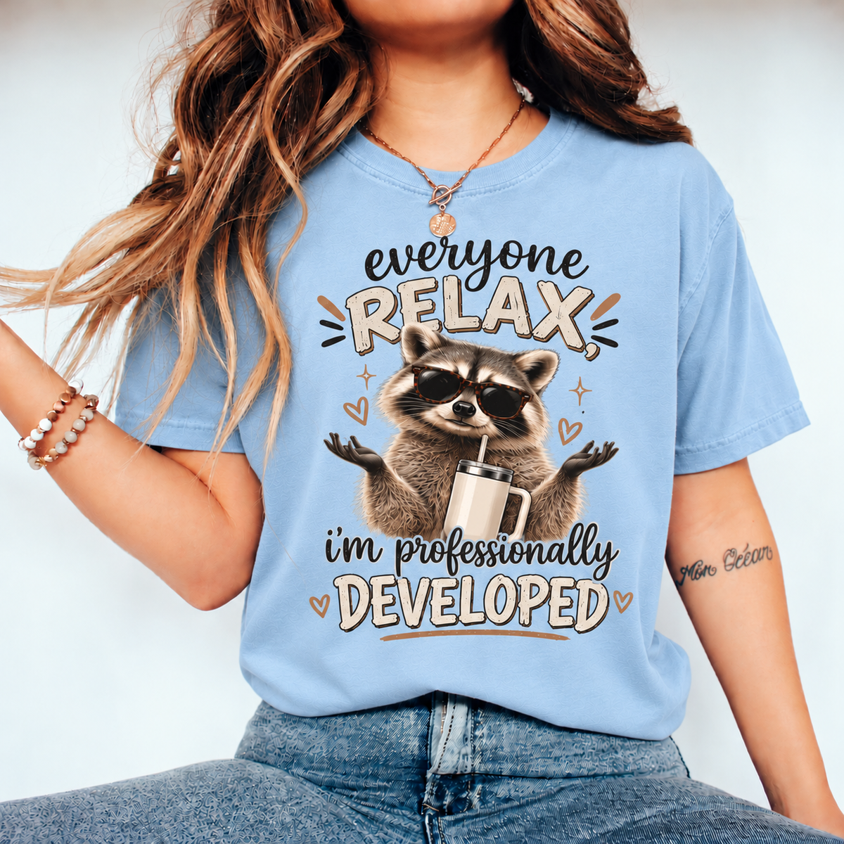 Everyone Relax I'm Professionally Developed, Funny Sarcastic Quote Shirt, Dark Humor Graphic Shirt